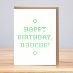 Happy Birthday Douche Card