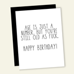 Age is Just a Number Funny Birthday Card