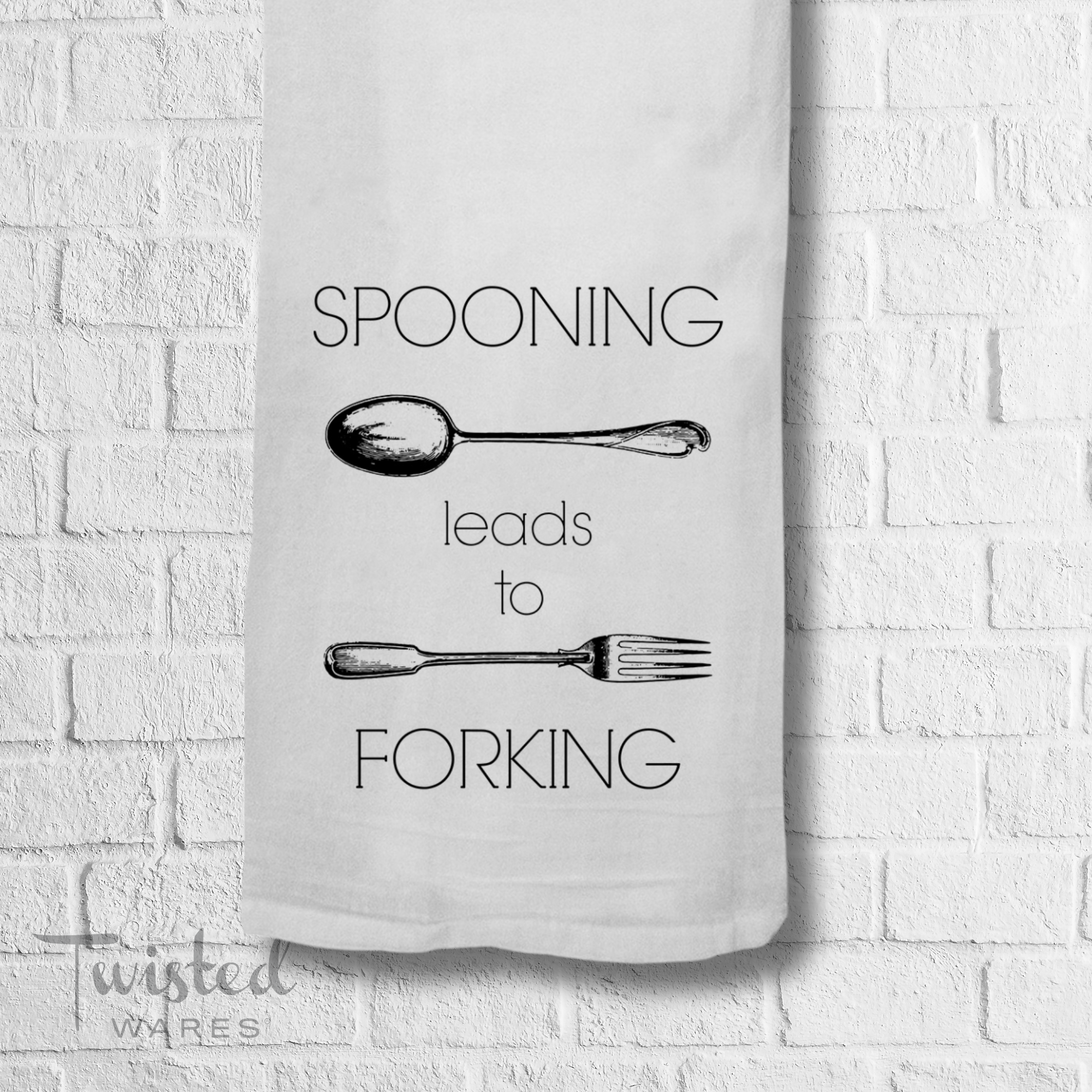 Spooning Leads To Forking Tea Towel
