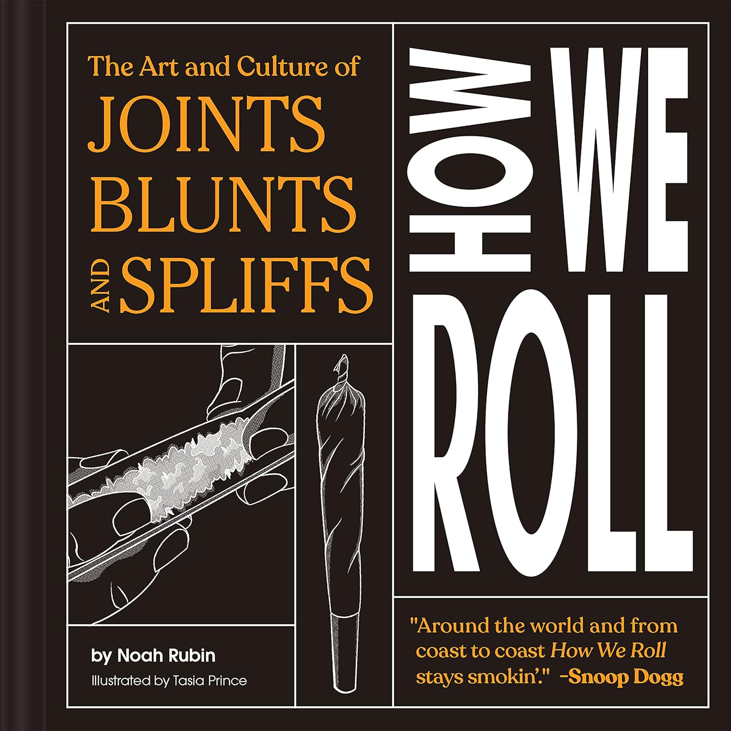 Joints Blunts Spliffs, How We Roll Book