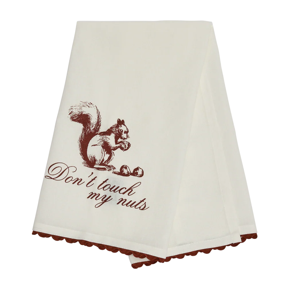 Dont Touch My Nuts Tea Towel