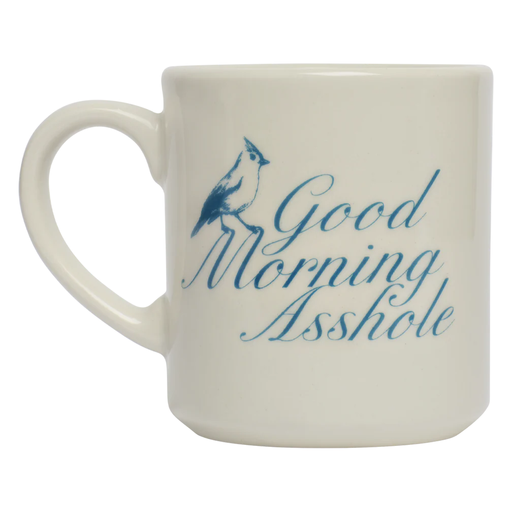 Good Morning Asshole Mug
