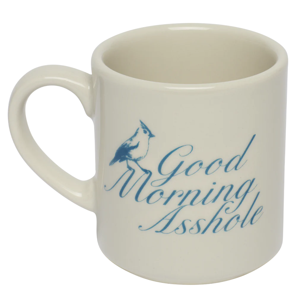 Good Morning Asshole Mug