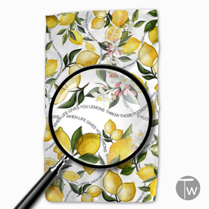 When Life Gives You Lemons Tea towel