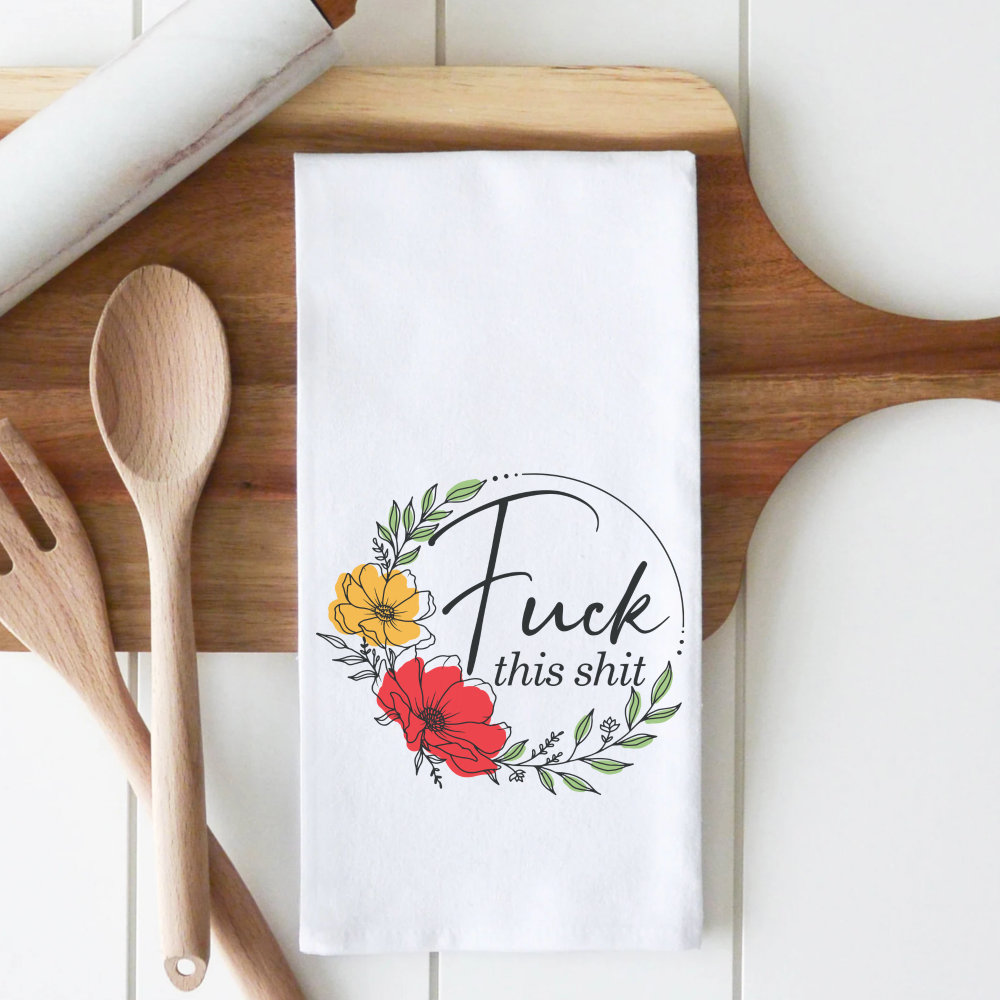 Fuck this Shit Tea Towel
