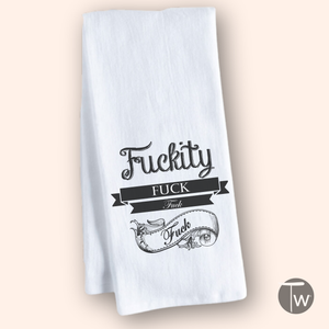 Fuckity Fuck Fuck Tea Towel