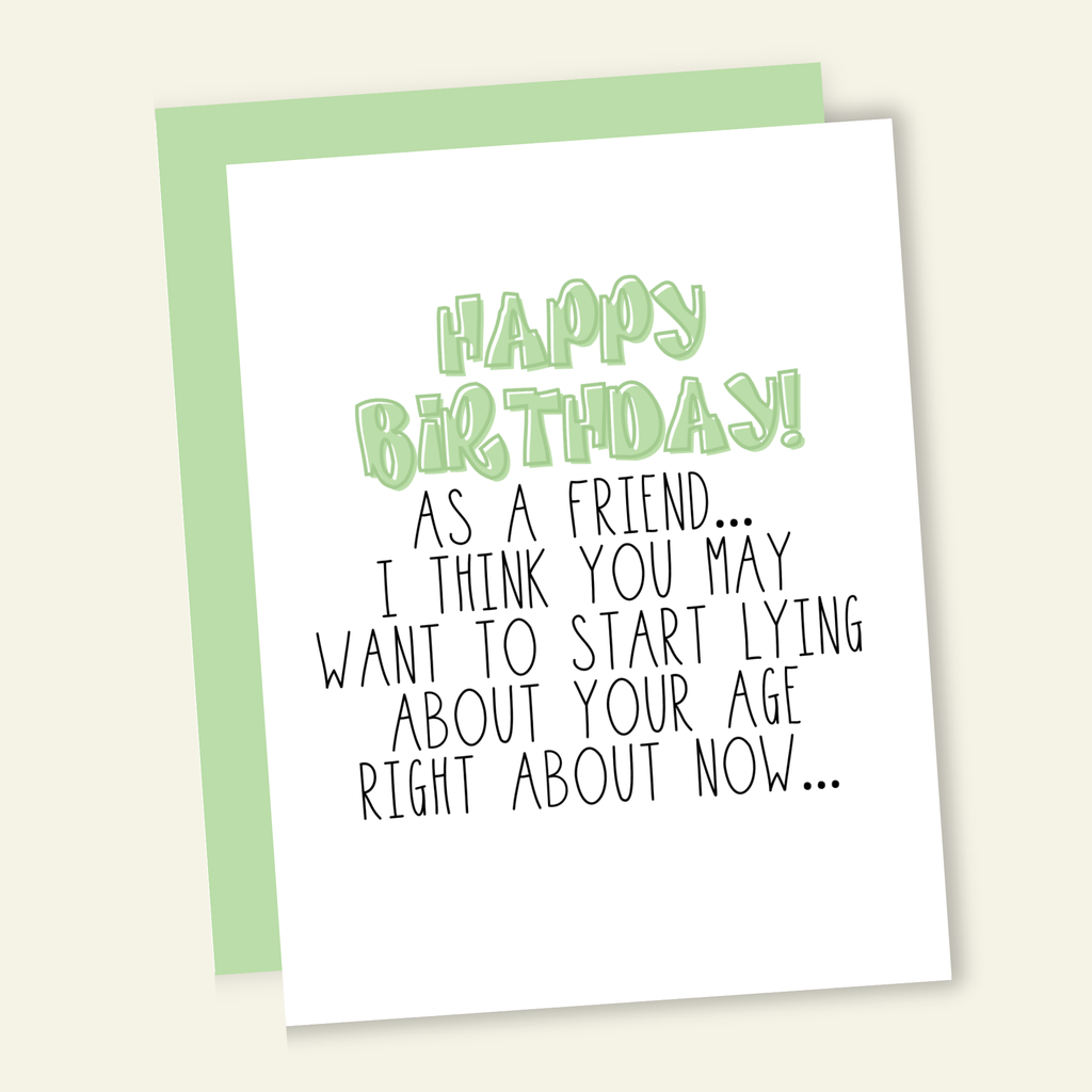 Start Lying About Your Age Card