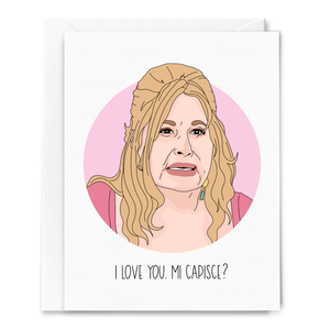 I Love You. Mi Capisce? Tanya Card