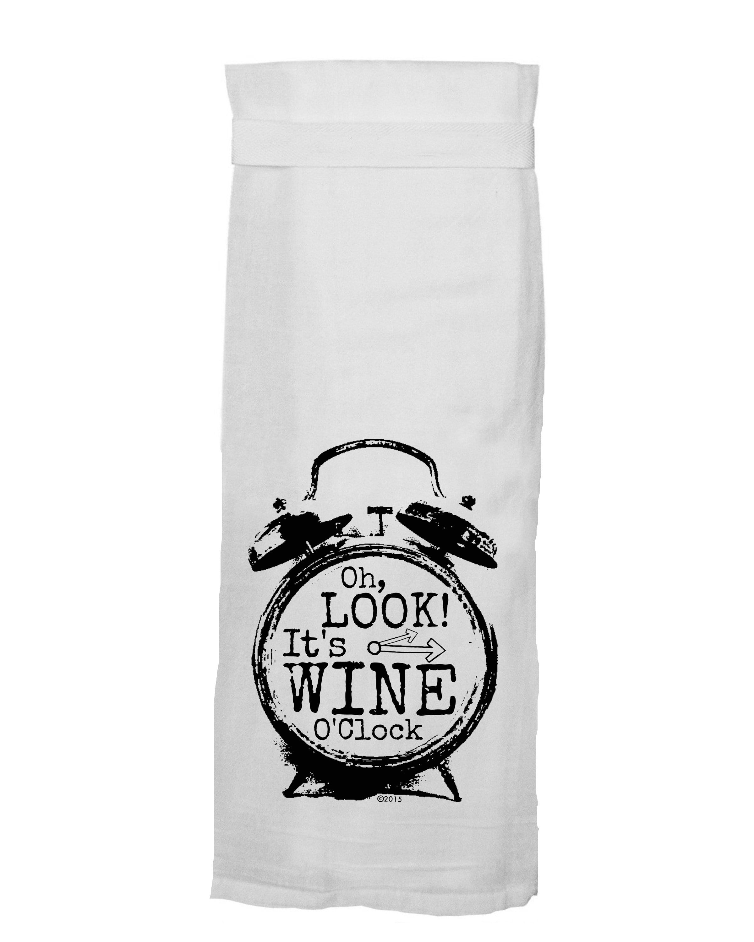 Oh Look, It's Wine O' Clock Tea Towel