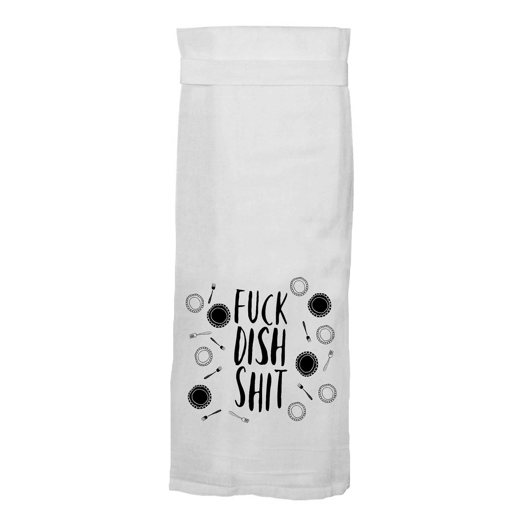 Fuck Dish Shit Tea Towel