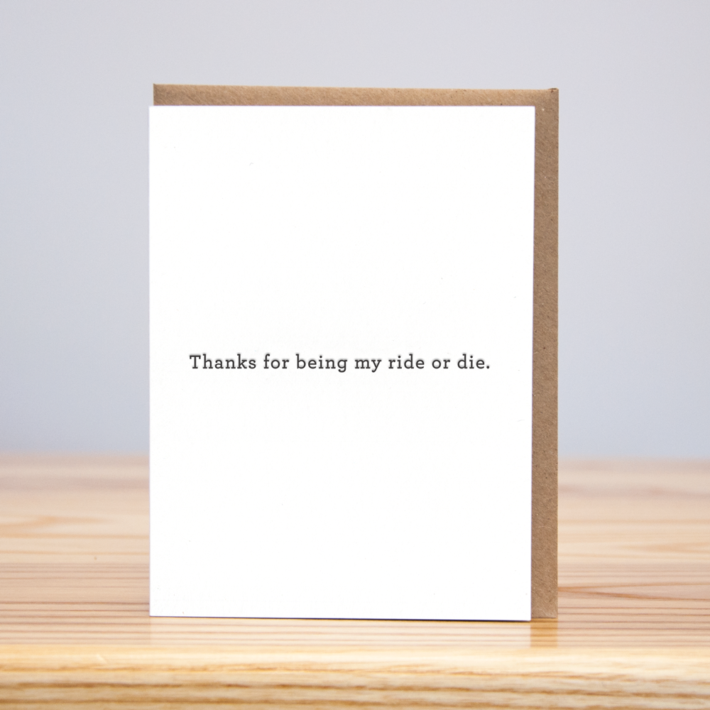 Ride or Die Thank You Card