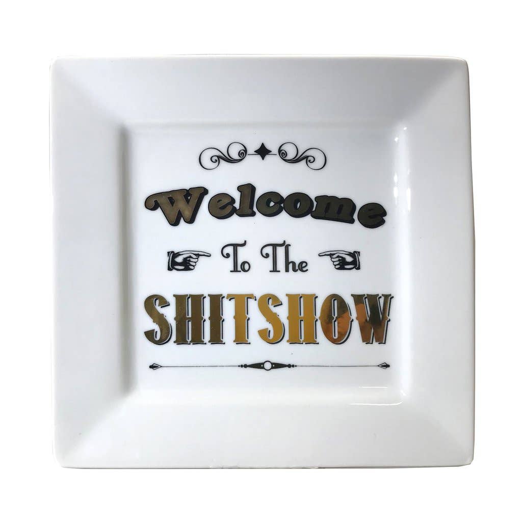 Welcome to the Shitshow Tray