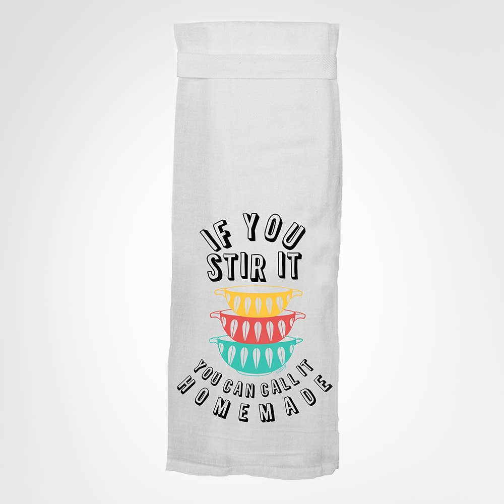 If You Stir It Tea Towel