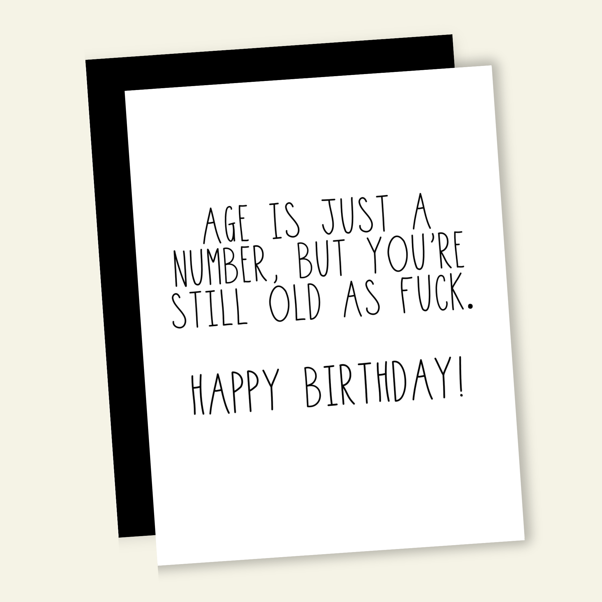 Age is Just a Number Funny Birthday Greeting Card