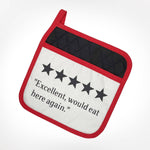 Excellent, Would Eat Here Again Potholder