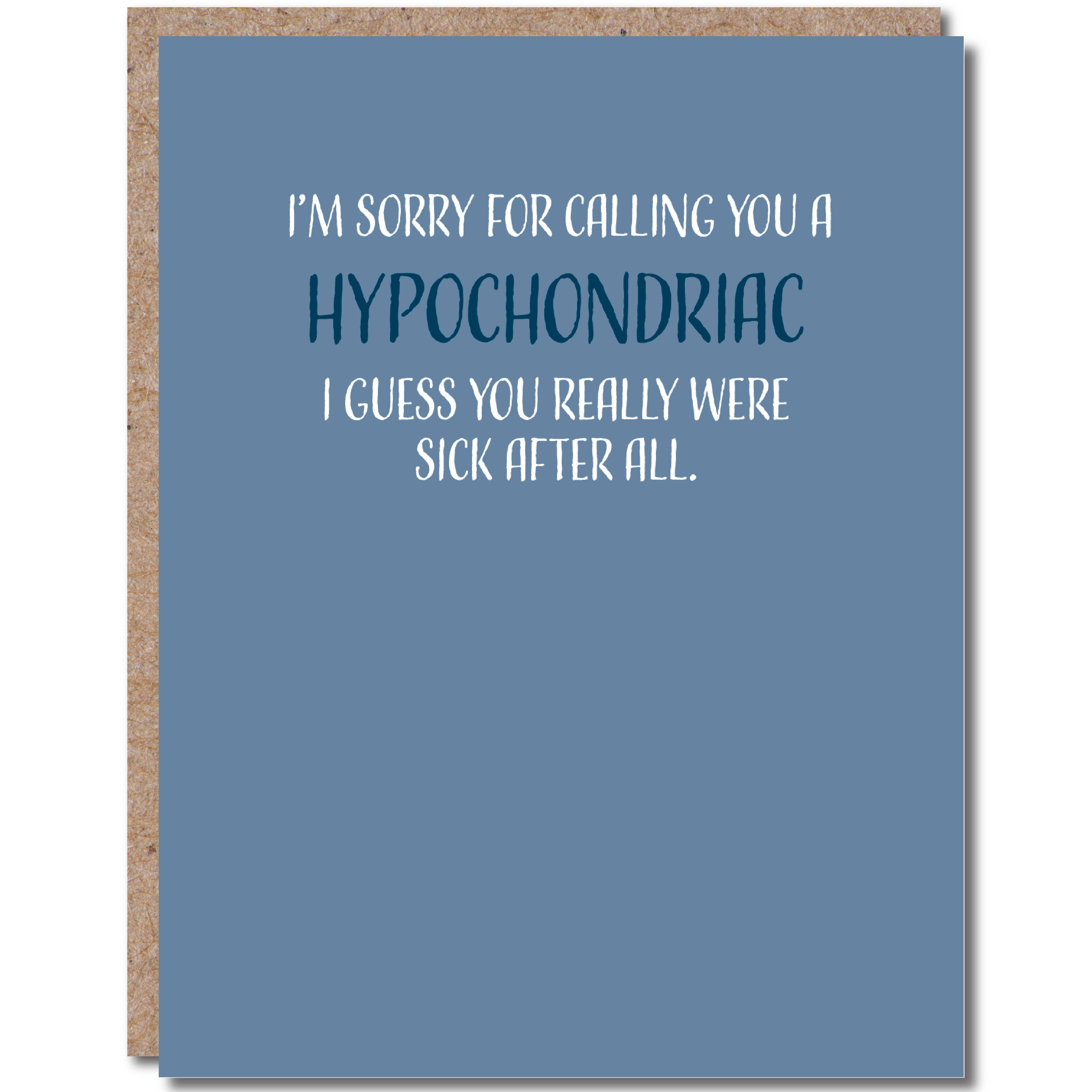 Hypochondriac Get Well Card