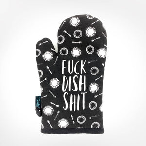 Fuck Dish Shit Oven Mitt