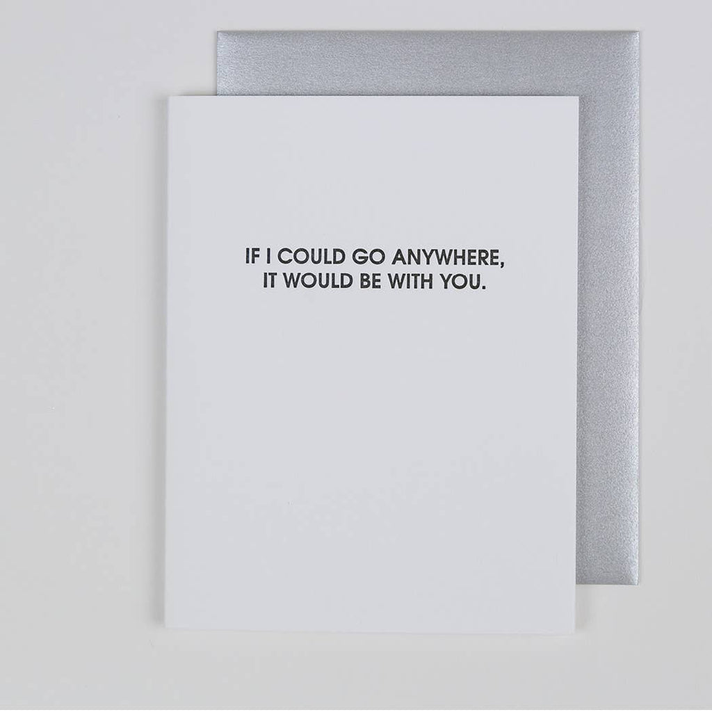 Go Anywhere With You Card