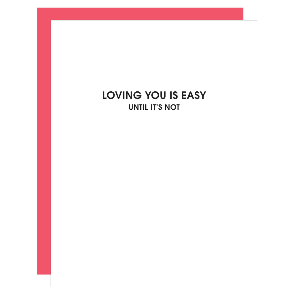 Loving You Is Easy Letterpress Card