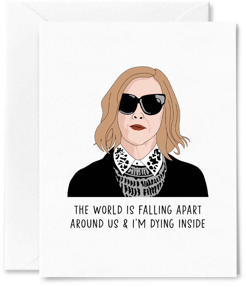 Moira The World is Falling Apart Card