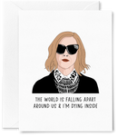 Moira The World is Falling Apart Card