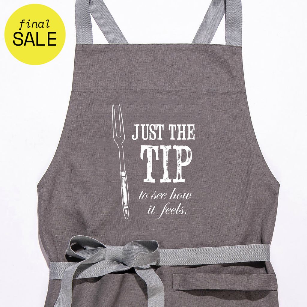 Just The Tip Apron