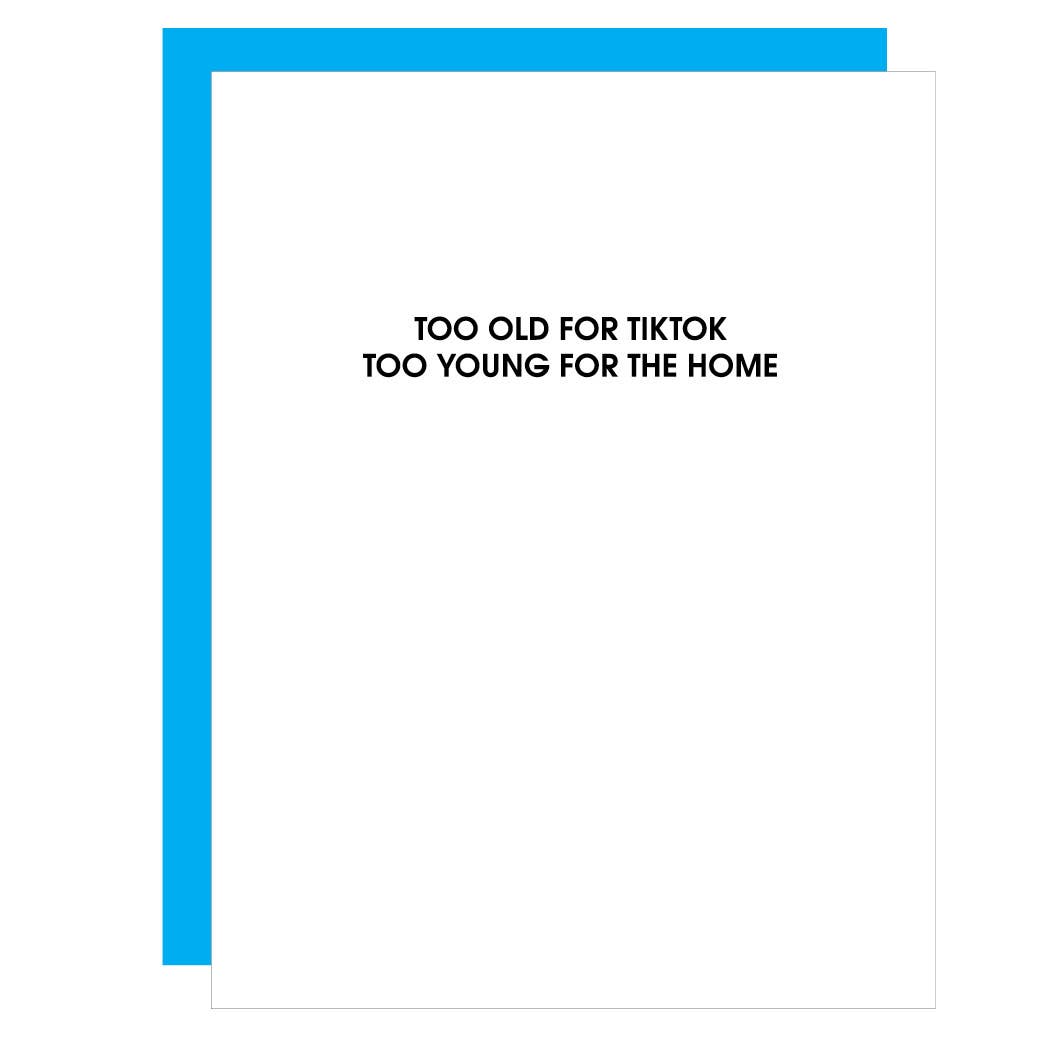 Too Old For Tiktok Card