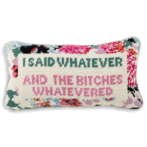 Whatever Bitches Needlepoint Pillow