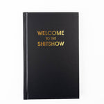 Welcome to the Shitshow Journal