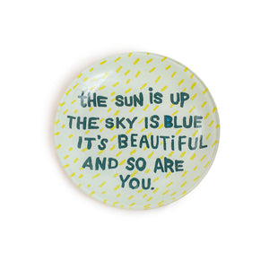 The Sun Is Up Decoupage Plate