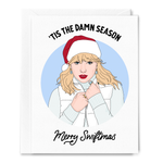 Tis the Damn Season, Swiftmas, Taylor Swift, Christmas Card