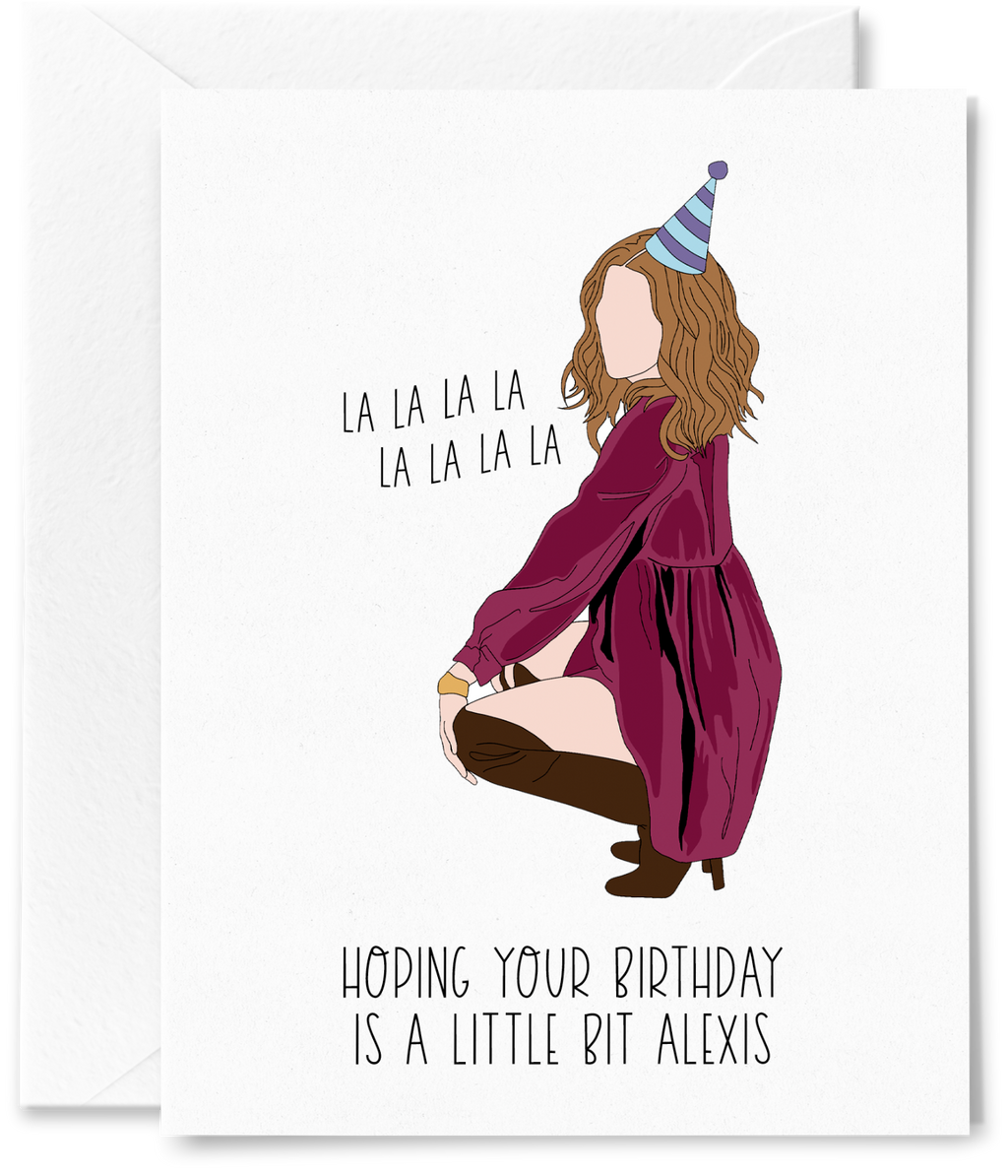 A Little Bit Alexis Birthday Card