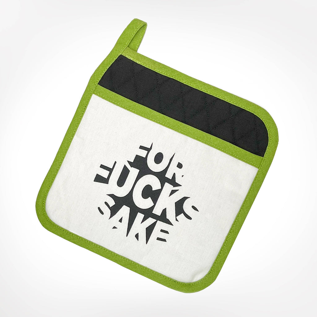 For Fucks Sake Potholder