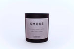 SMOKE Candle