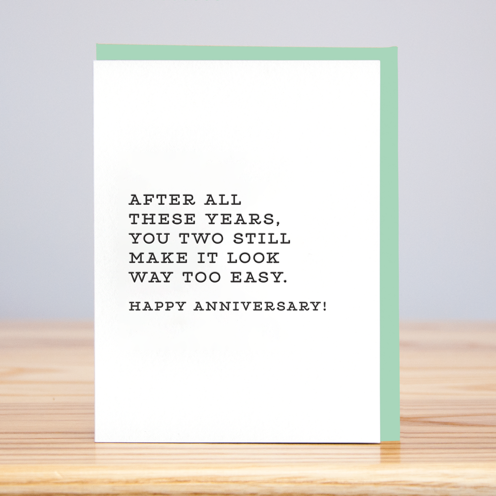 Make It Look Easy Anniversary Card