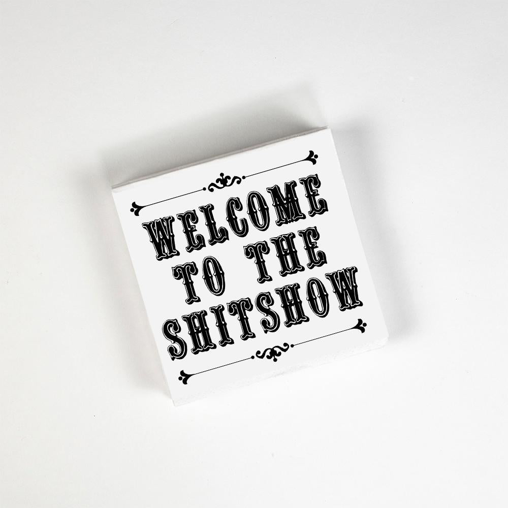 Welcome To The Shitshow Napkins